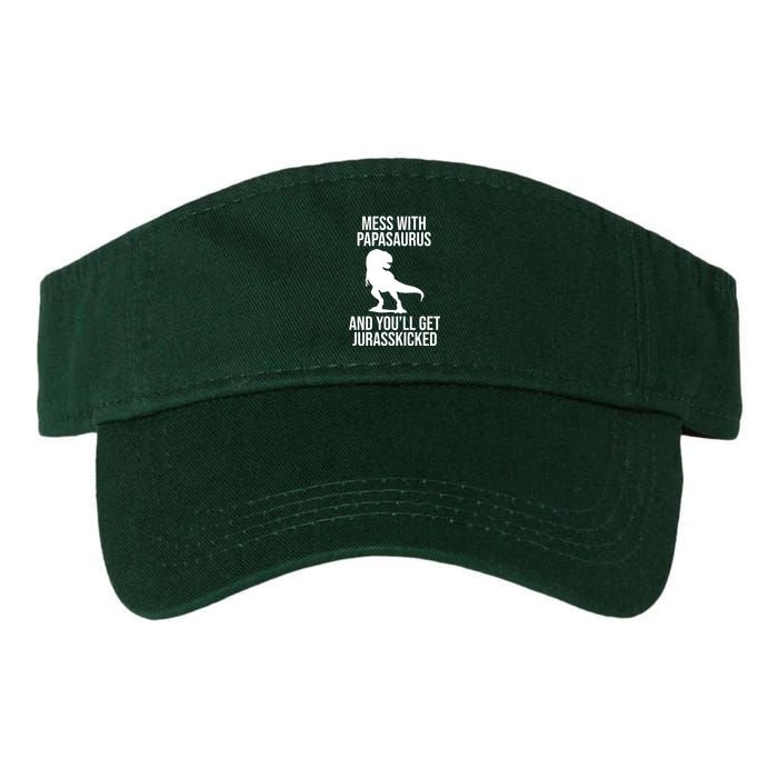 Mess With Papasaurus And Youll Get Jurasskicked Funny Dad Gift Valucap Bio-Washed Visor