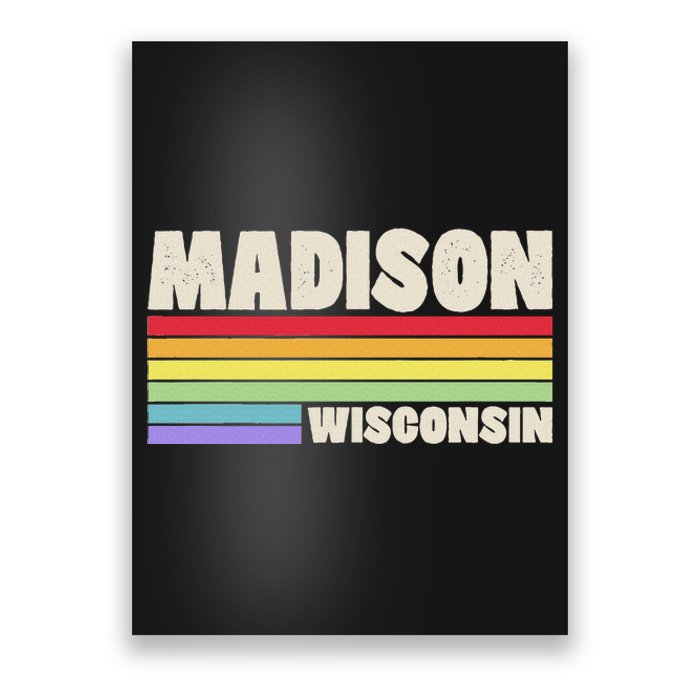 Madison Wisconsin Pride Rainbow Flag G.A.Y Pride Merch Queer Poster