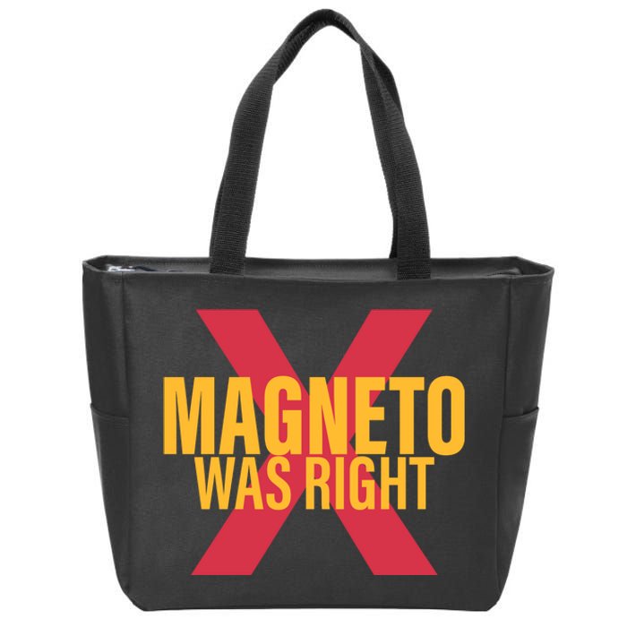 Magneto Was Right Powerful Mutant Zip Tote Bag