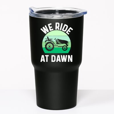 Mens We Ride At Dawn Lawnmower Shirt Lawn Mowing Dad Yard Work Tumbler