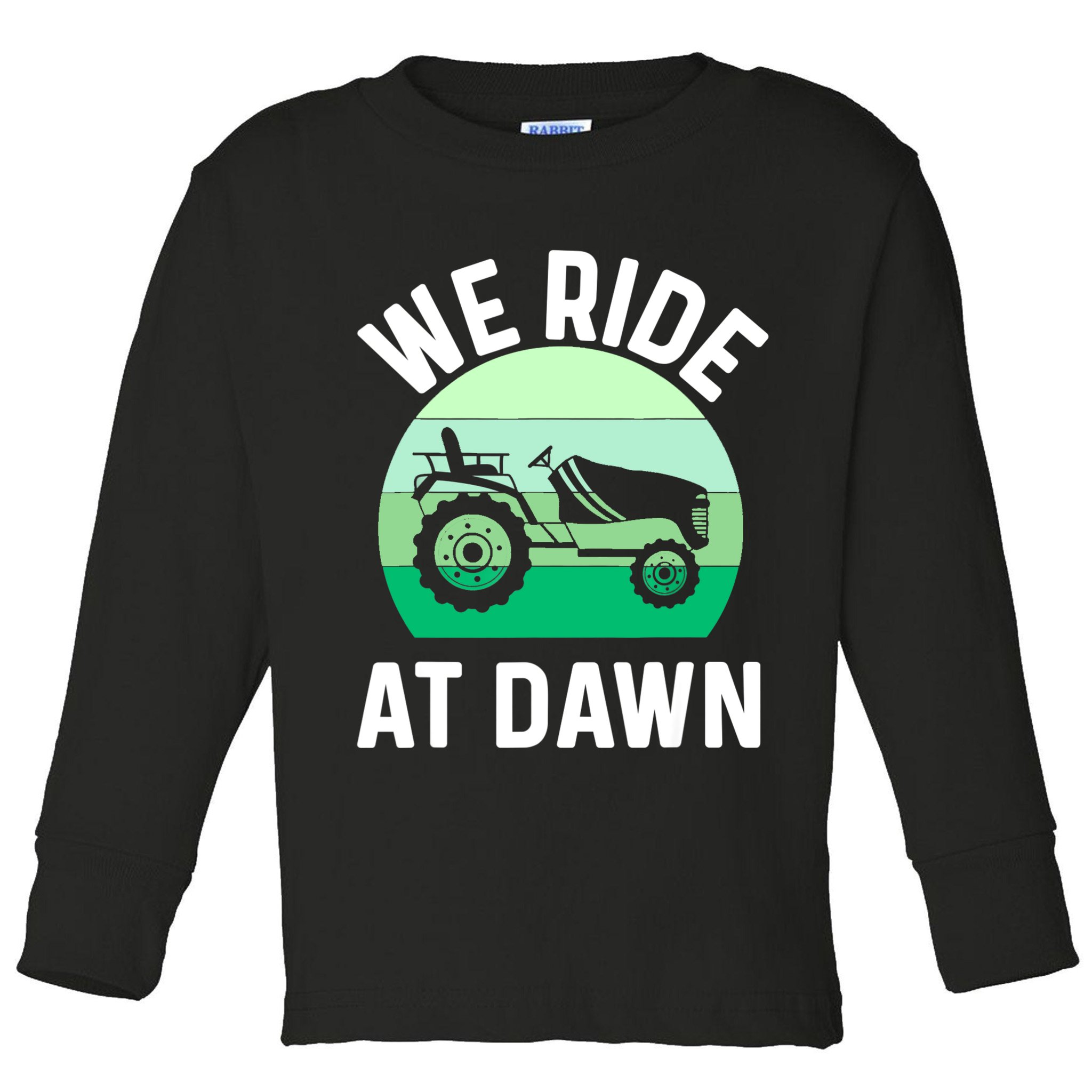Mens We Ride At Dawn Lawnmower Shirt Lawn Mowing Dad Yard Work Toddler Long Sleeve Shirt