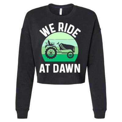 Mens We Ride At Dawn Lawnmower Shirt Lawn Mowing Dad Yard Work Cropped Pullover Crew