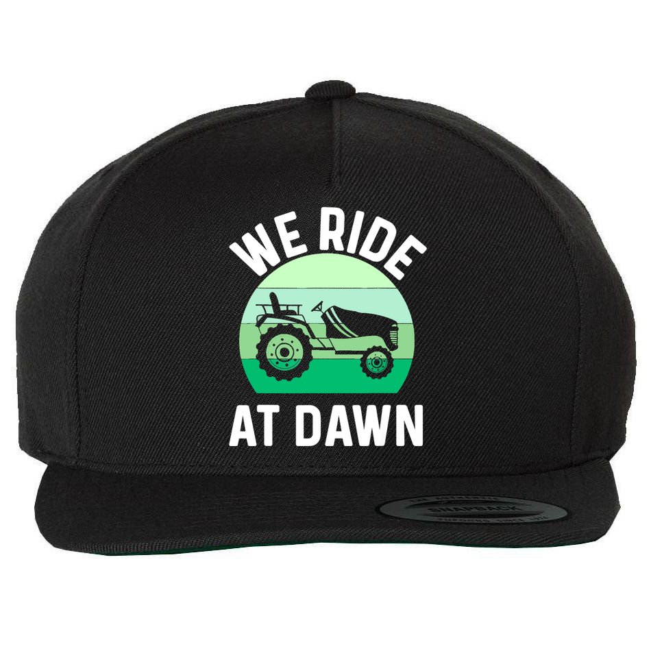 Mens We Ride At Dawn Lawnmower Shirt Lawn Mowing Dad Yard Work Wool Snapback Cap