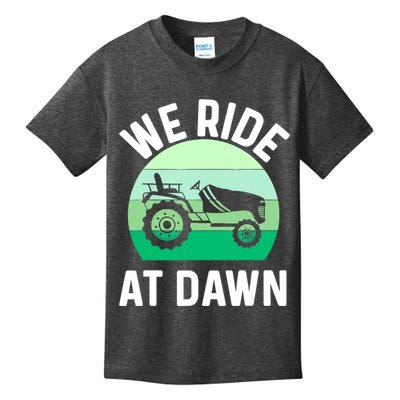 Mens We Ride At Dawn Lawnmower Shirt Lawn Mowing Dad Yard Work Kids T-Shirt