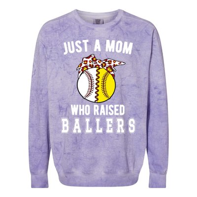 Mom Who Raised Ballers Softball Baseball Player Mama Gift Colorblast Crewneck Sweatshirt