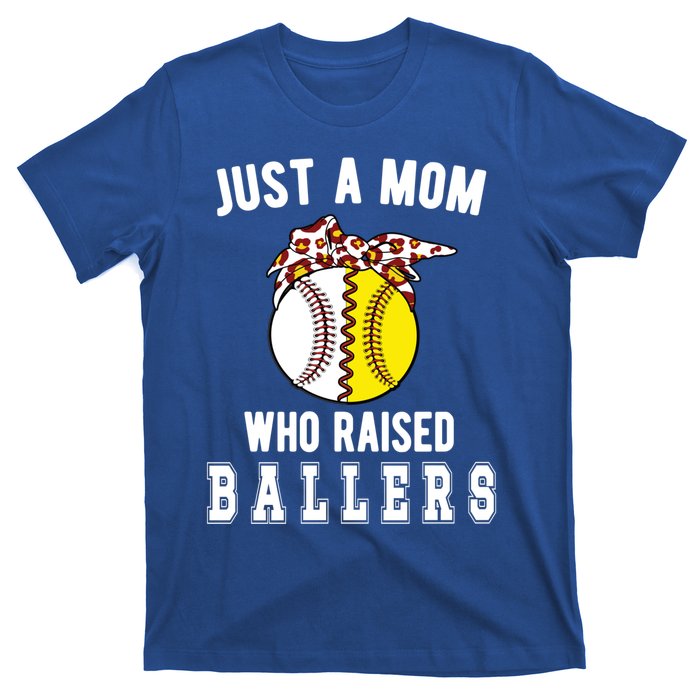 Mom Who Raised Ballers Softball Baseball Player Mama Gift T-Shirt