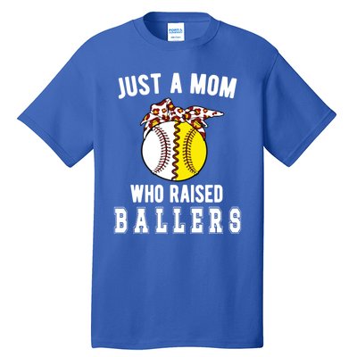 Mom Who Raised Ballers Softball Baseball Player Mama Gift Tall T-Shirt