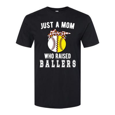 Mom Who Raised Ballers Softball Baseball Player Mama Gift Softstyle CVC T-Shirt