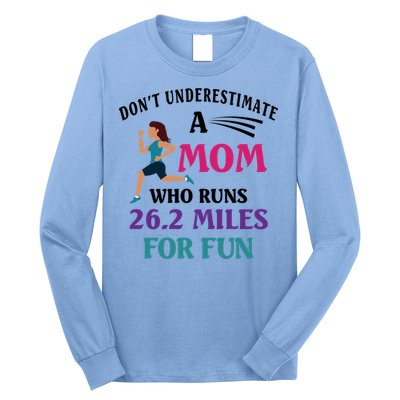 Mom Who Runs 26 2 Miles For Fun Half Marathon Mom Running Gift Long Sleeve Shirt