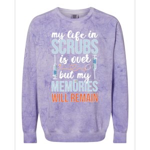 Memories Will Remain Retired Nurse Retiret Nurse Gift Colorblast Crewneck Sweatshirt