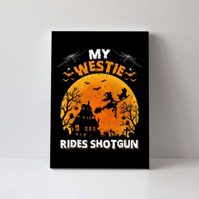 My Westie Ride Shotgun Funny Westie Dog Halloween Canvas