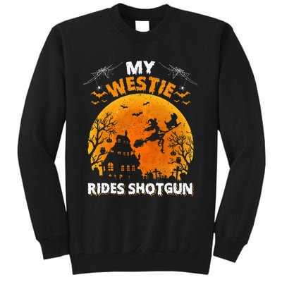 My Westie Ride Shotgun Funny Westie Dog Halloween Tall Sweatshirt