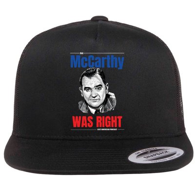 Mccarthy Was Right Flatbill Hat