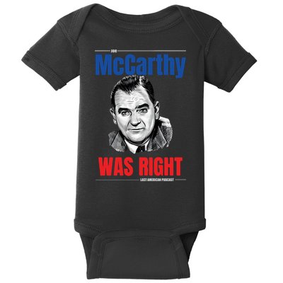 Mccarthy Was Right Baby Bodysuit