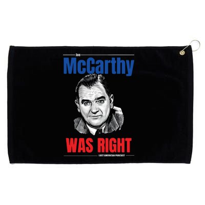 Mccarthy Was Right Grommeted Golf Towel