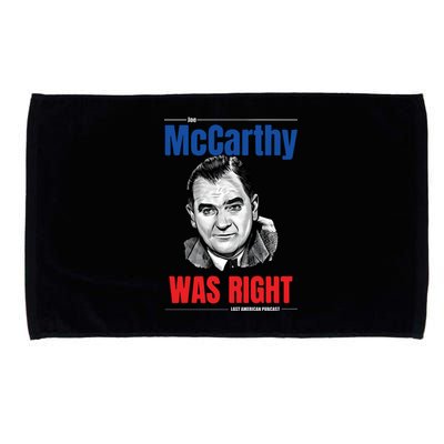 Mccarthy Was Right Microfiber Hand Towel