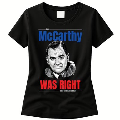 Mccarthy Was Right Womens T-Shirt