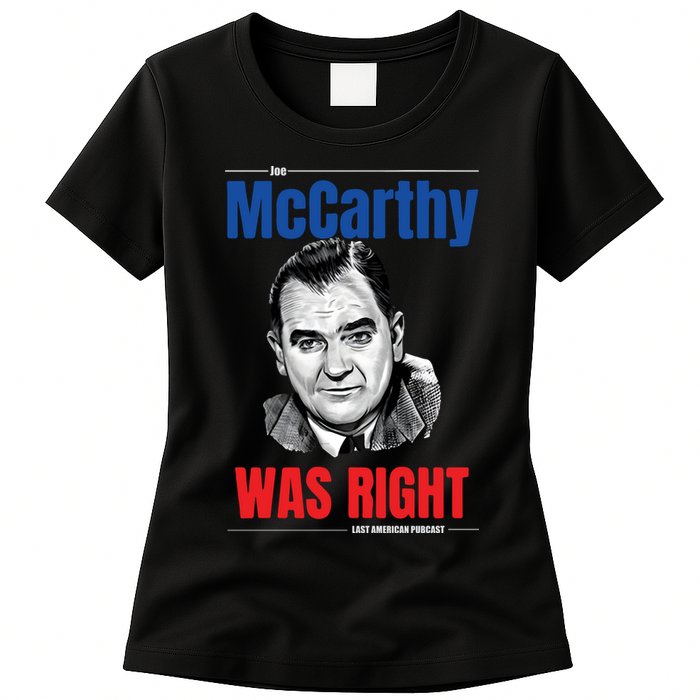 Mccarthy Was Right Womens T-Shirt