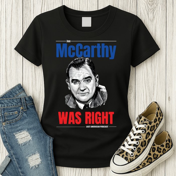 Mccarthy Was Right Womens T-Shirt