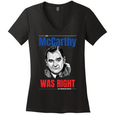 Mccarthy Was Right Women's V-Neck T-Shirt