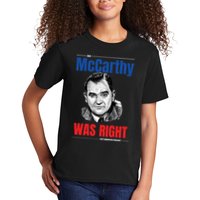 Mccarthy Was Right Kids T-Shirt