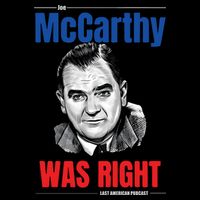 Mccarthy Was Right Kids T-Shirt
