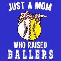 Mom Who Raised Ballers Softball Baseball Player Mama Meaningful Gift T-Shirt