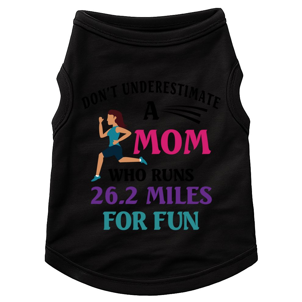 Mom Who Runs 26 2 Miles For Fun Half Marathon Mom Running Great Gift Doggie Tank