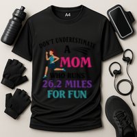 Mom Who Runs 26 2 Miles For Fun Half Marathon Mom Running Great Gift Cooling Performance Crew T-Shirt
