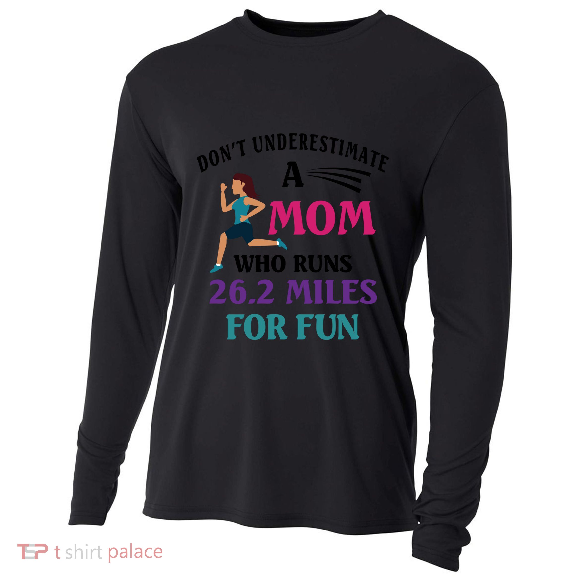Mom Who Runs 26 2 Miles For Fun Half Marathon Mom Running Great Gift Cooling Performance Long Sleeve Crew
