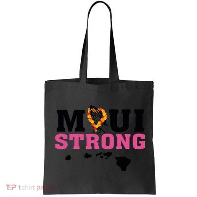 Maui Wildfire Relief All Profits Will Be Donated Bag