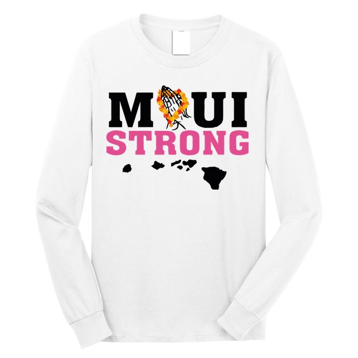 Maui Wildfire Relief All Profits Will Be Donated Long Sleeve Shirt