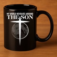 My World Revolves Around The Son 11oz C Handle Ceramic Mug
