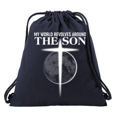 My World Revolves Around The Son Drawstring Bag