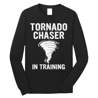 Meteorologist Weather Storm Tornado Chaser In Training Long Sleeve Shirt