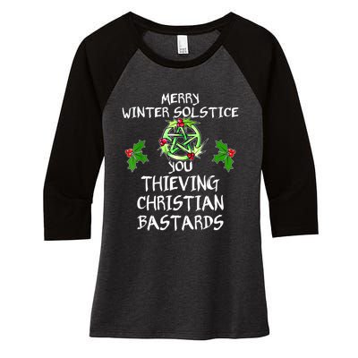 Merry Winter Solstice You Thieving Christian Bastards Women's Tri-Blend 3/4-Sleeve Raglan Shirt