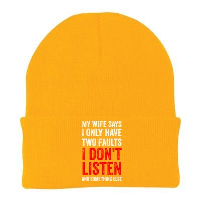 My Wife Says I Only Have Two Faults Meaningful Gift Knit Cap Winter Beanie