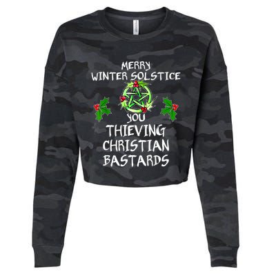 Merry Winter Solstice You Thieving Christian Bastards Cropped Pullover Crew