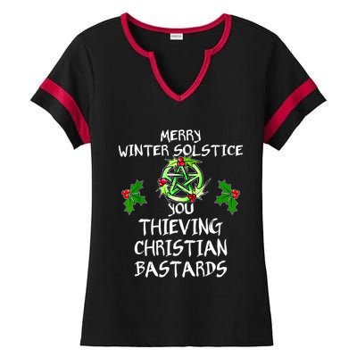 Merry Winter Solstice You Thieving Christian Bastards Ladies Halftime Notch Neck Tee