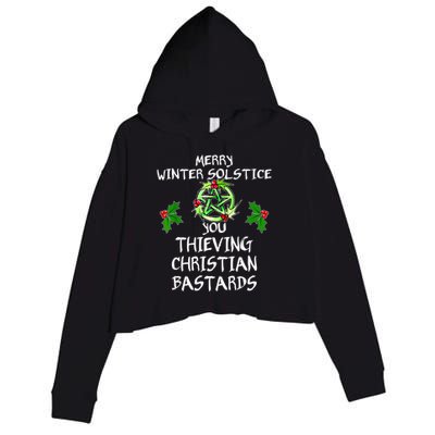 Merry Winter Solstice You Thieving Christian Bastards Crop Fleece Hoodie