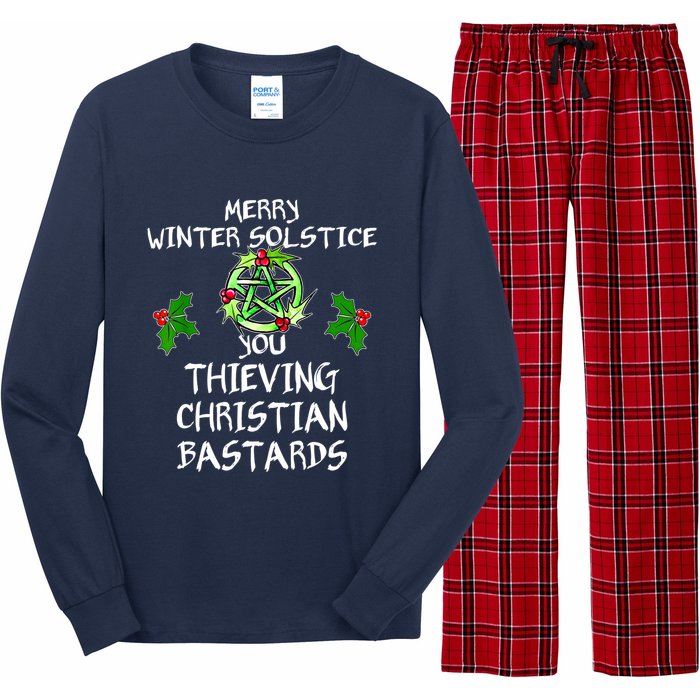 Merry Winter Solstice You Thieving Christian Bastards Long Sleeve Pajama Set