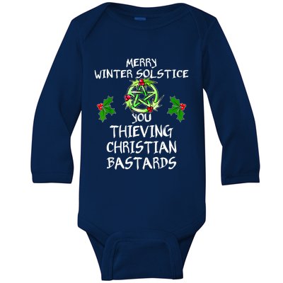 Merry Winter Solstice You Thieving Christian Bastards Baby Long Sleeve Bodysuit