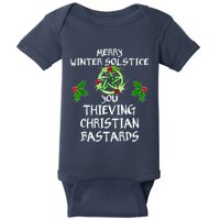 Merry Winter Solstice You Thieving Christian Bastards Baby Bodysuit