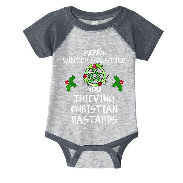 Merry Winter Solstice You Thieving Christian Bastards Infant Baby Jersey Bodysuit