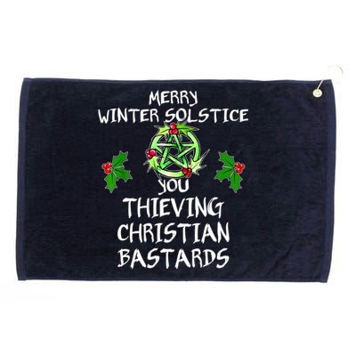 Merry Winter Solstice You Thieving Christian Bastards Grommeted Golf Towel