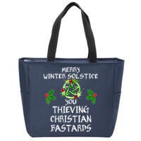 Merry Winter Solstice You Thieving Christian Bastards Zip Tote Bag