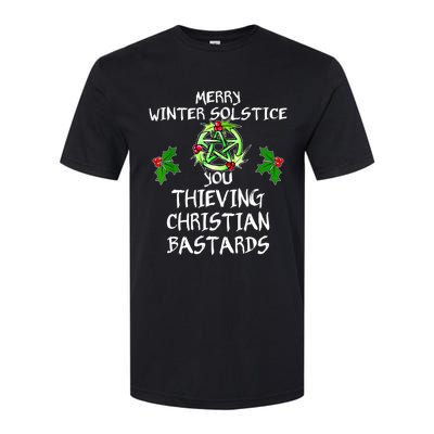 Merry Winter Solstice You Thieving Christian Bastards Softstyle CVC T-Shirt