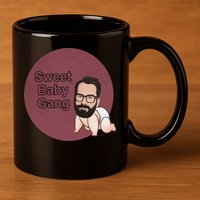 Matt Walsh's Sweet Baby Gang 11oz C Handle Ceramic Mug