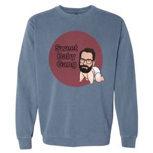 Matt Walsh's Sweet Baby Gang Garment-Dyed Sweatshirt