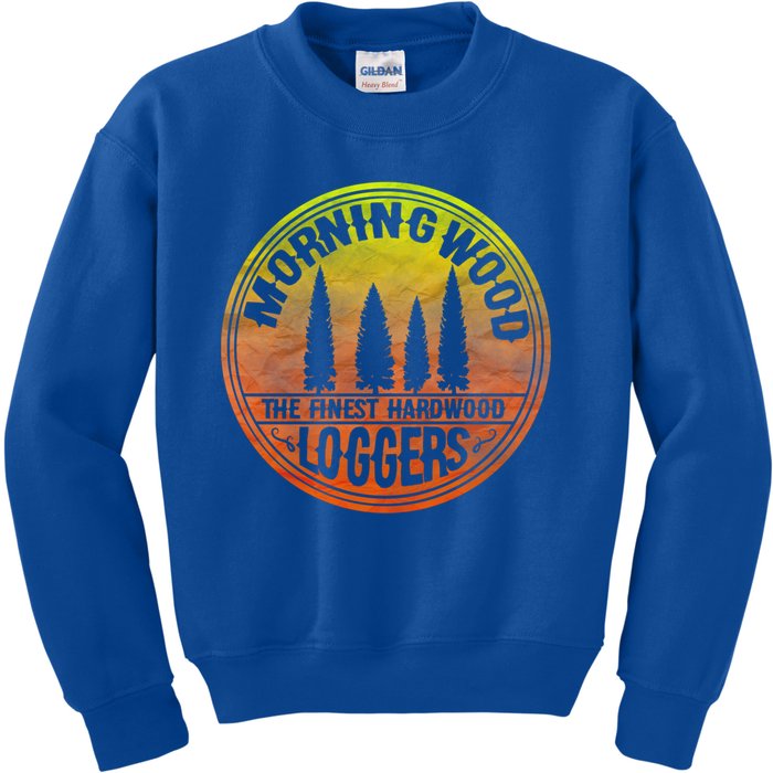 Morning Wood Slogan Gag Lumber Lumberjack Logger Christmas Meaningful Gift Kids Sweatshirt